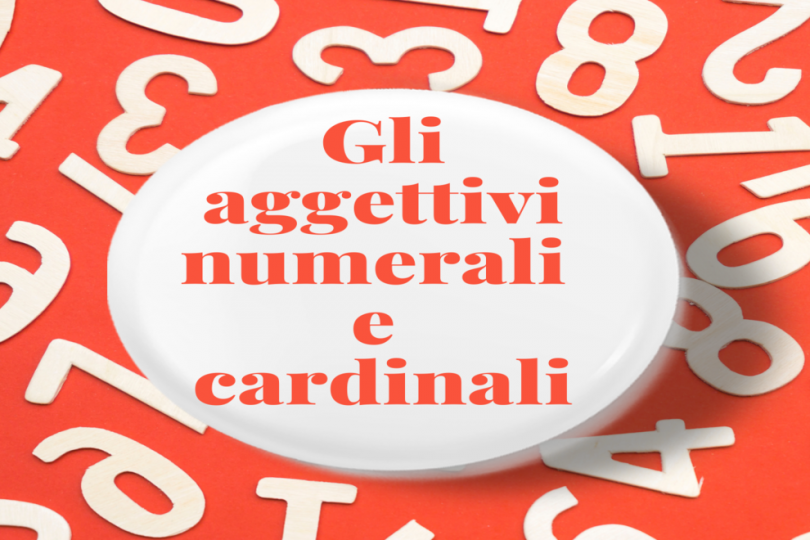 aggettivi numerali e cardinali